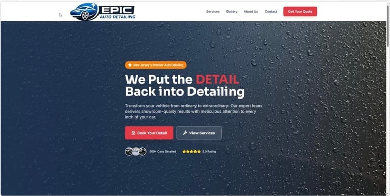 Epic Auto Detailing website homepage featuring tagline We Put the DETAIL Back into Detailing with service buttons and customer reviews